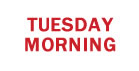 Tuesday Morning